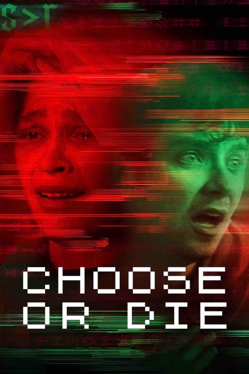 Choose or Die poster