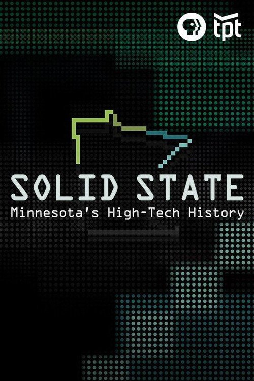 Solid State: Minnesota’s High-Tech History