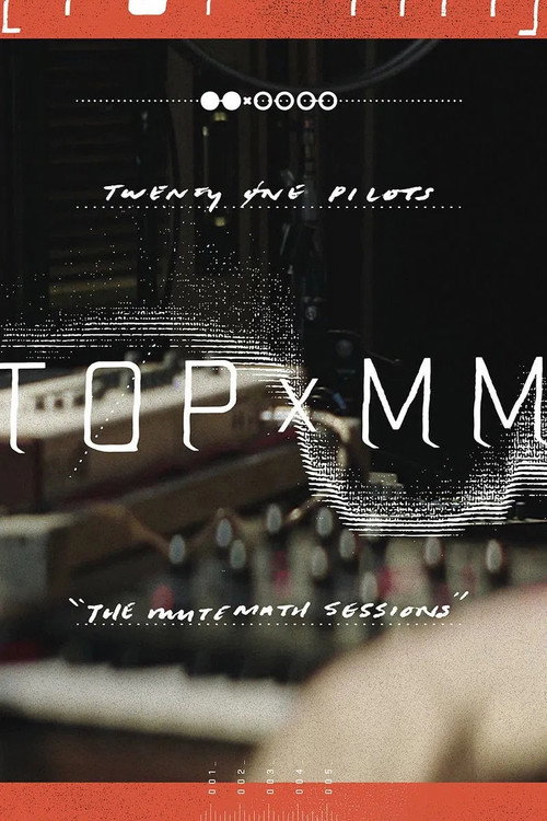 Twenty One Pilots: TOPxMM (the MUTEMATH sessions) still 4