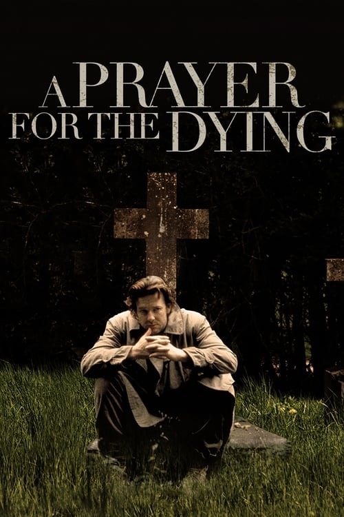 A Prayer for the Dying poster