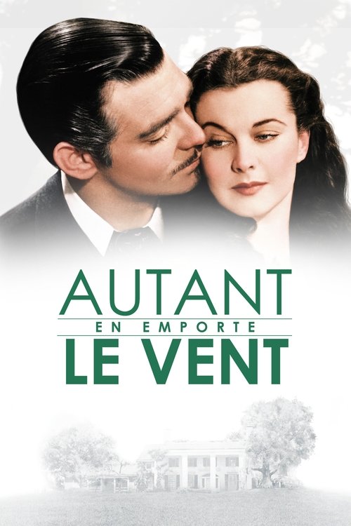 Poster image du film Autant en emporte le vent Autant en emporte le vent