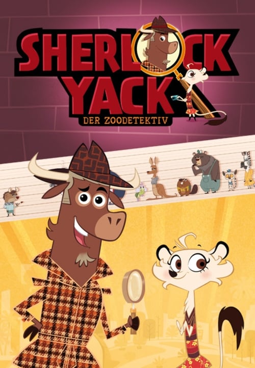 Sherlock Yack – Zoo Detective (2011)