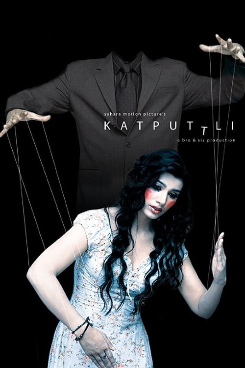 Katputtli Movie Poster Image