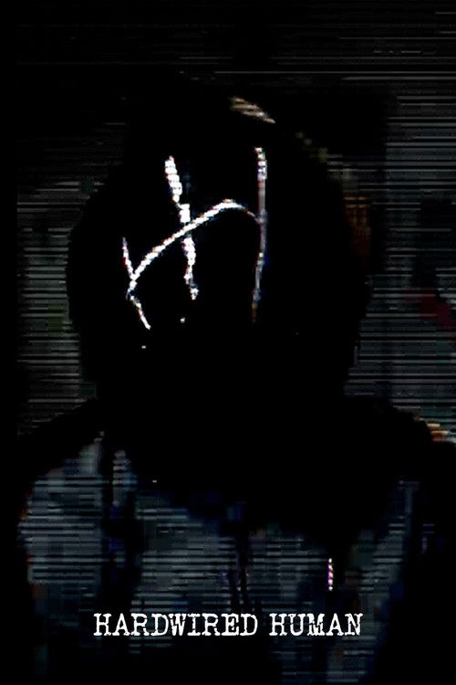 Hardwired Human