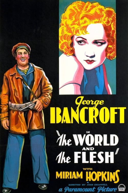 Poster The World and the Flesh 1932