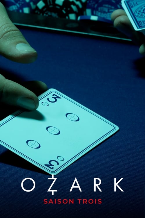 Ozark - Saison 3