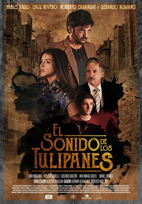 El sonido de los tulipanes poster