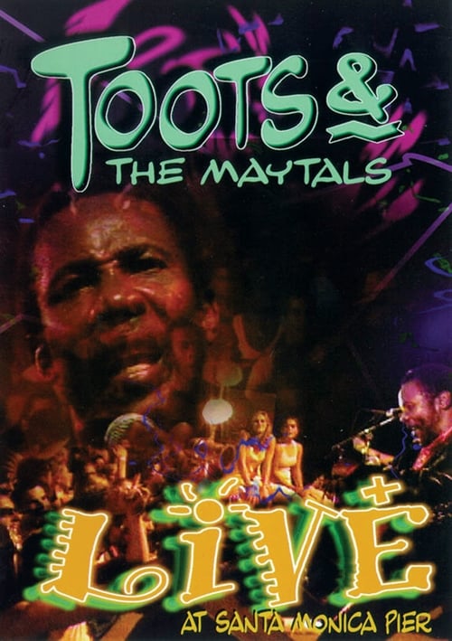 Toots & The Maytals: Live at Santa Monica Pier