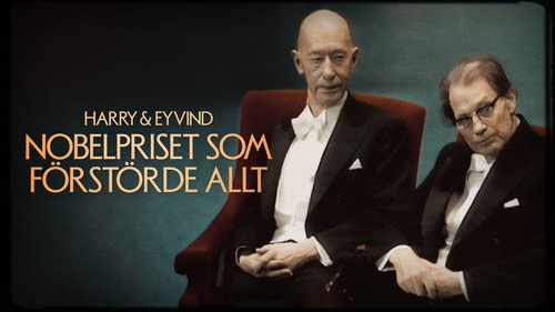 Harry och Eyvind - Nobelpriset som förstörde allt Backdrop Blur