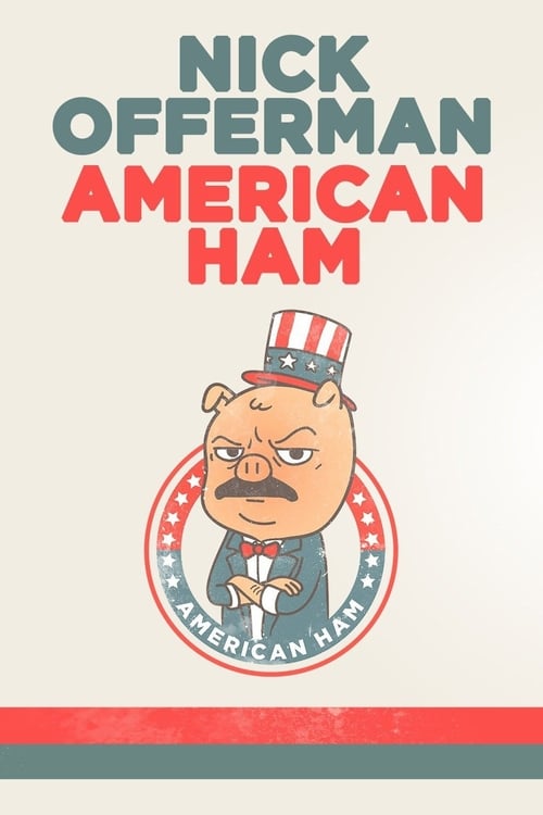 Nick Offerman: American Ham Movie Poster Image