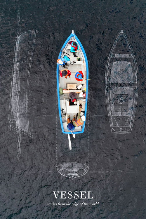 Vessel: Stories from the Edge of the World