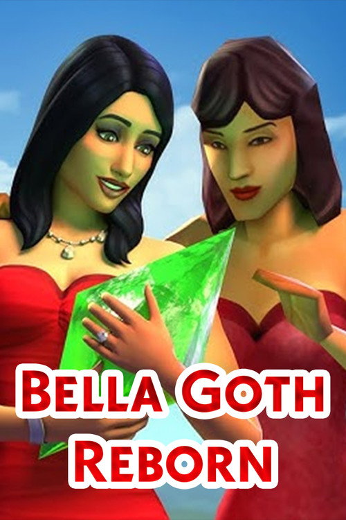 BELLA GOTH: REBORN | Sims 4 Machinima
