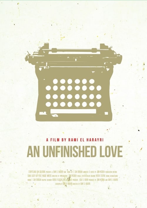 An Unfinished Love