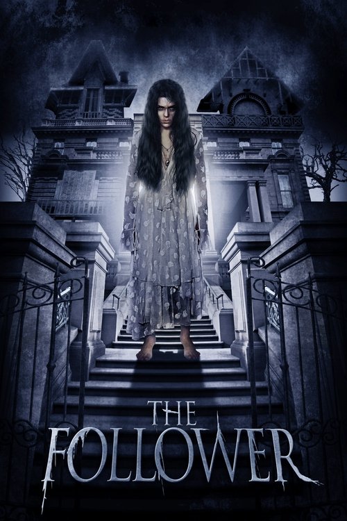 Télécharger ஜ The Follower Film en Streaming VOSTFR