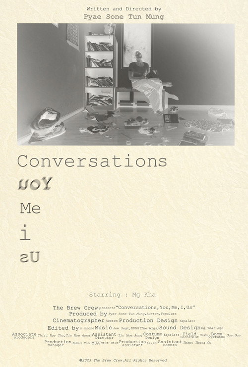 Conversations, You, Me, I, Us