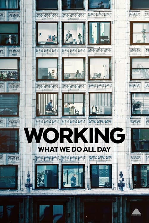 |AR| Working: What We Do All Day