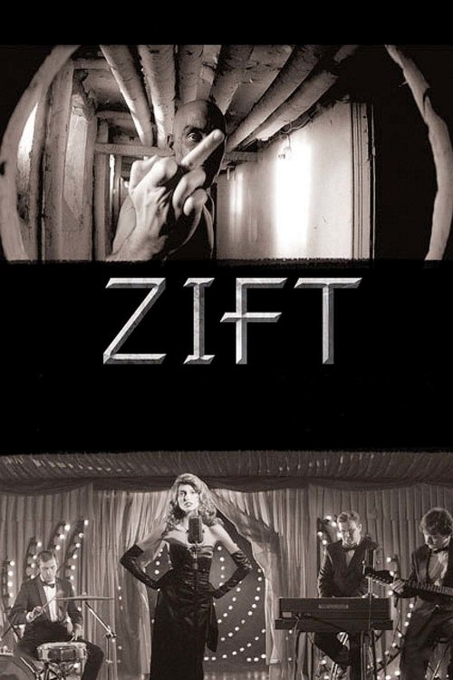 Poster image du film Zift Zift