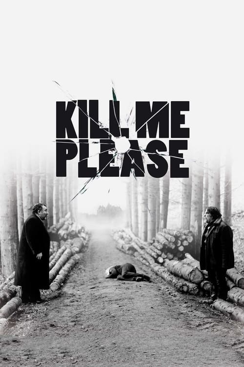 Poster Kill Me Please 2010