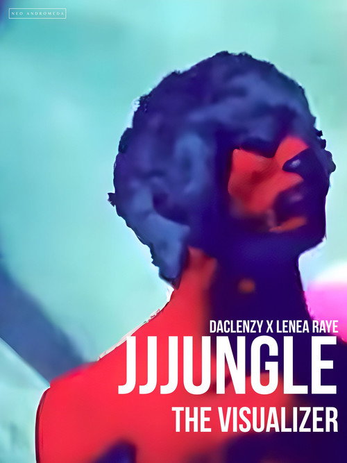 Póster oficial de JJJUNGLE: THE VISUALIZER - Music