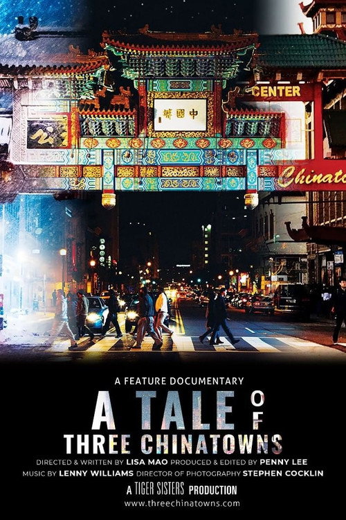 Póster oficial de A Tale of Three Chinatowns (2021) - Documentary