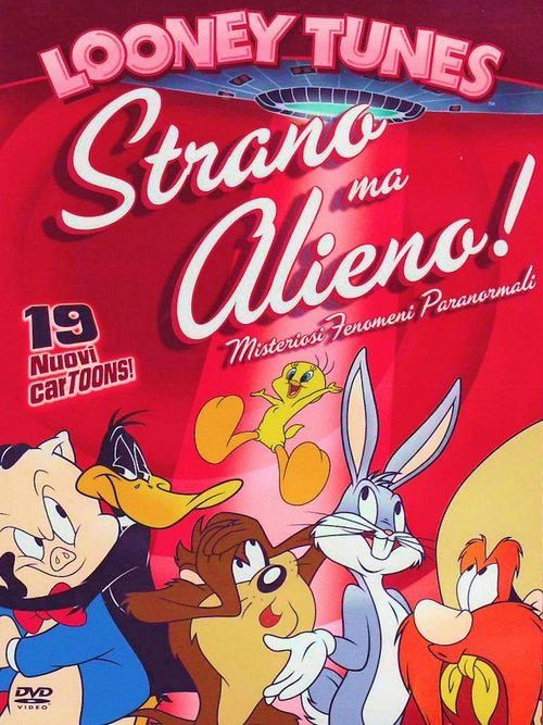 Looney Tunes - Strano ma alieno!