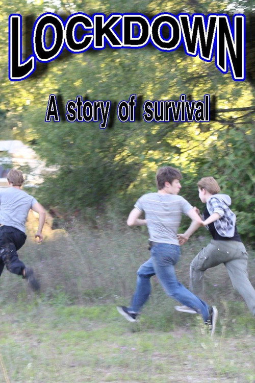 Lock Down: A Story of Survival