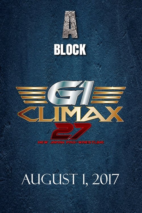 Poster for NJPW G1 Climax 27: Day 11 (2017)