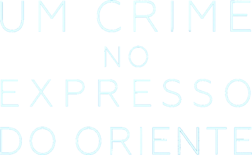 Assassinato no Expresso do Oriente - Logo 6