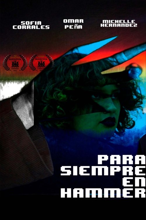 Para Siempre En Hammer (2022) poster