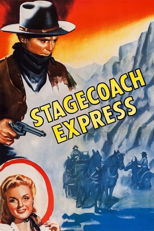 Stagecoach Express (1942) poster