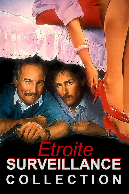 Étroite surveillance - Saga