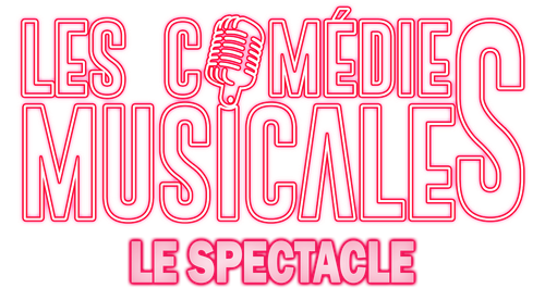 Les Comédies Musicales, le Spectacle