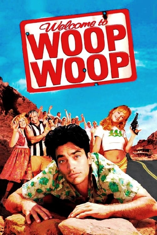 Poster do filme Welcome to Woop Woop