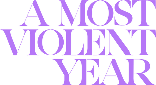 A Most Violent Year