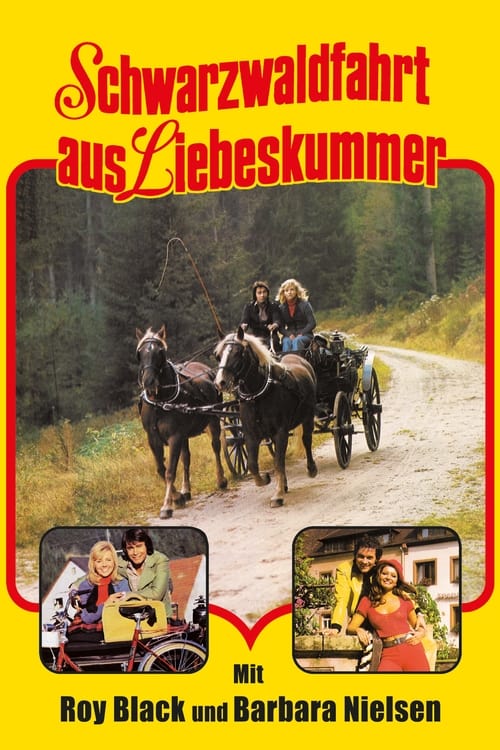 Schwarzwaldfahrt aus Liebeskummer (1974) poster
