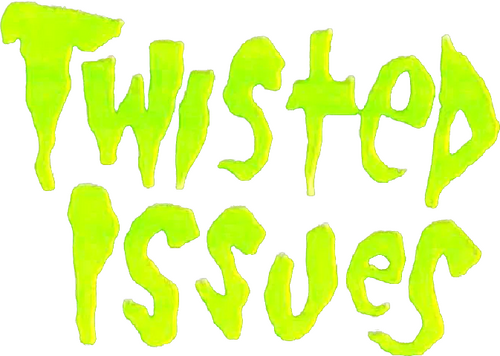 Twisted Issues