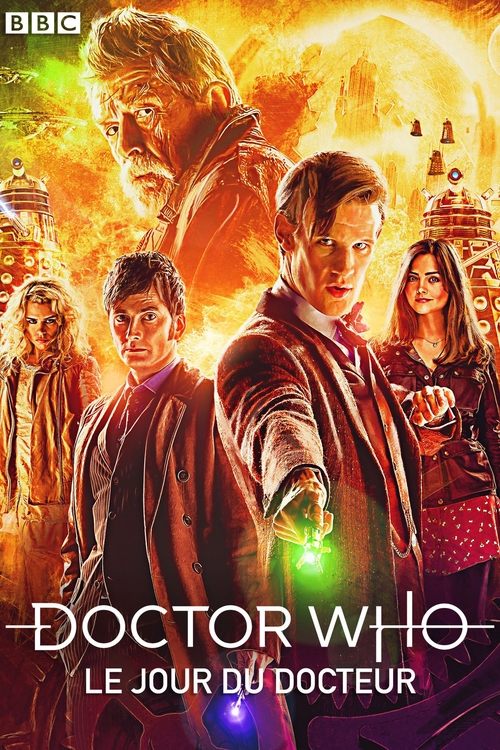 Poster image du film Doctor Who : Le jour du Docteur Doctor Who : Le jour du Docteur