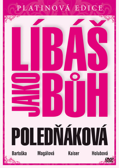 Líbáš jako Bůh (2009) poster