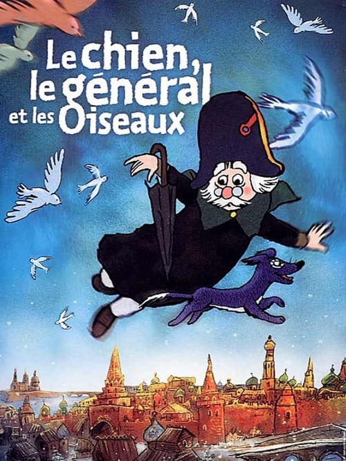 Poster Le Chien, le général et les oiseaux 2003