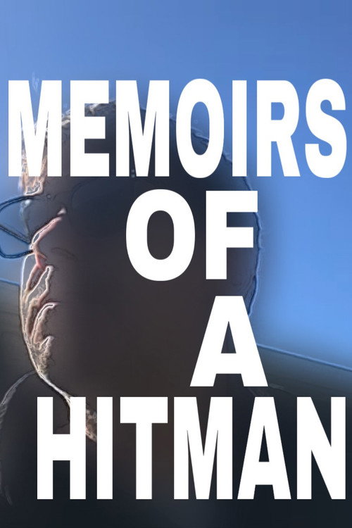 Memoirs of a Hitman