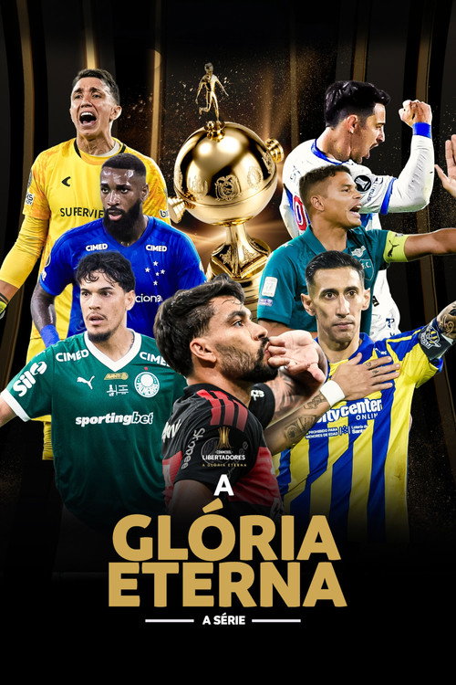 CONMEBOL Libertadores 2026: A Glória Eterna