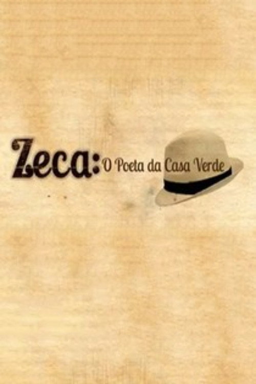 Zeca, o Poeta da Casa Verde