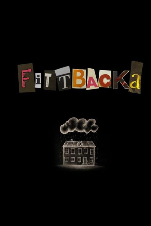 Fittbacka - ett jävla ungdomshem movie poster player