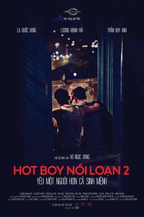 Hot Boy Nổi Loạn 2 2017