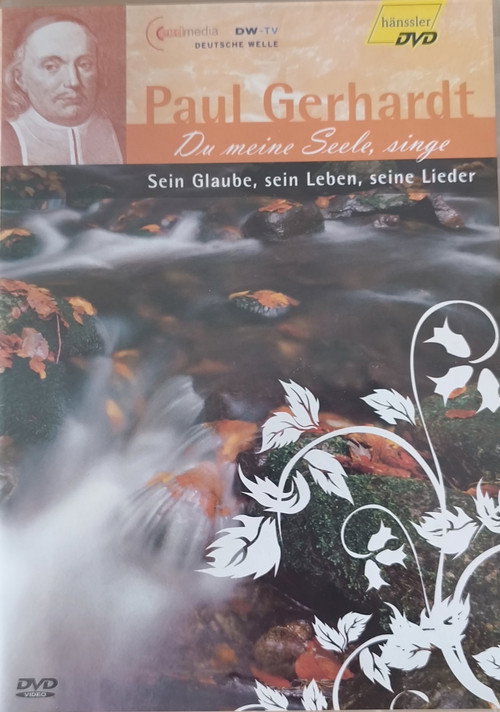 Paul Gerhard - Du meine Seele, singe