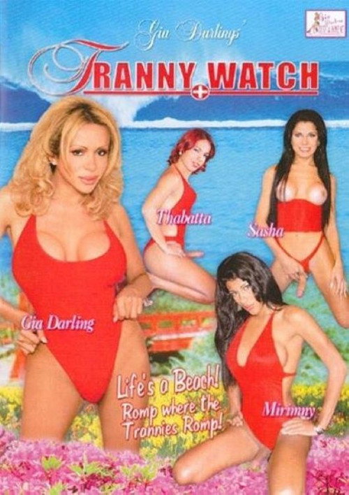 Tranny Watch