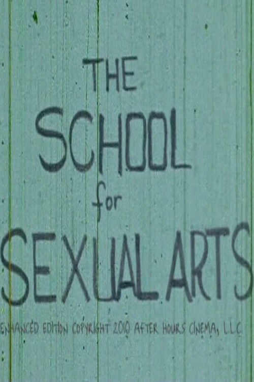 The School for Sexual Arts poster
