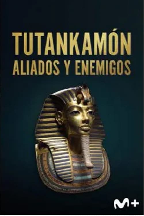 Poster Tutankamón: aliados y enemigos