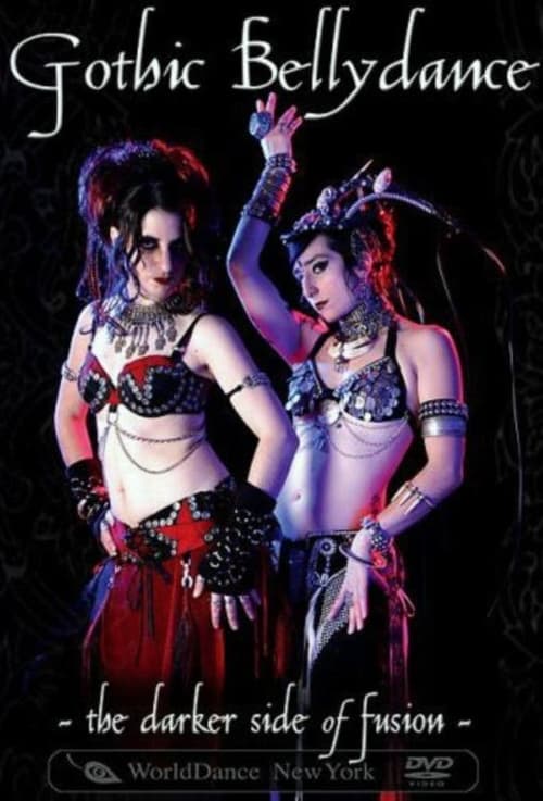 Poster Gothic Belly Dance - The Darker Side of Fusion 