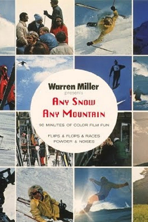 Póster oficial de Any Snow, Any Mountain (1971) - Documentary